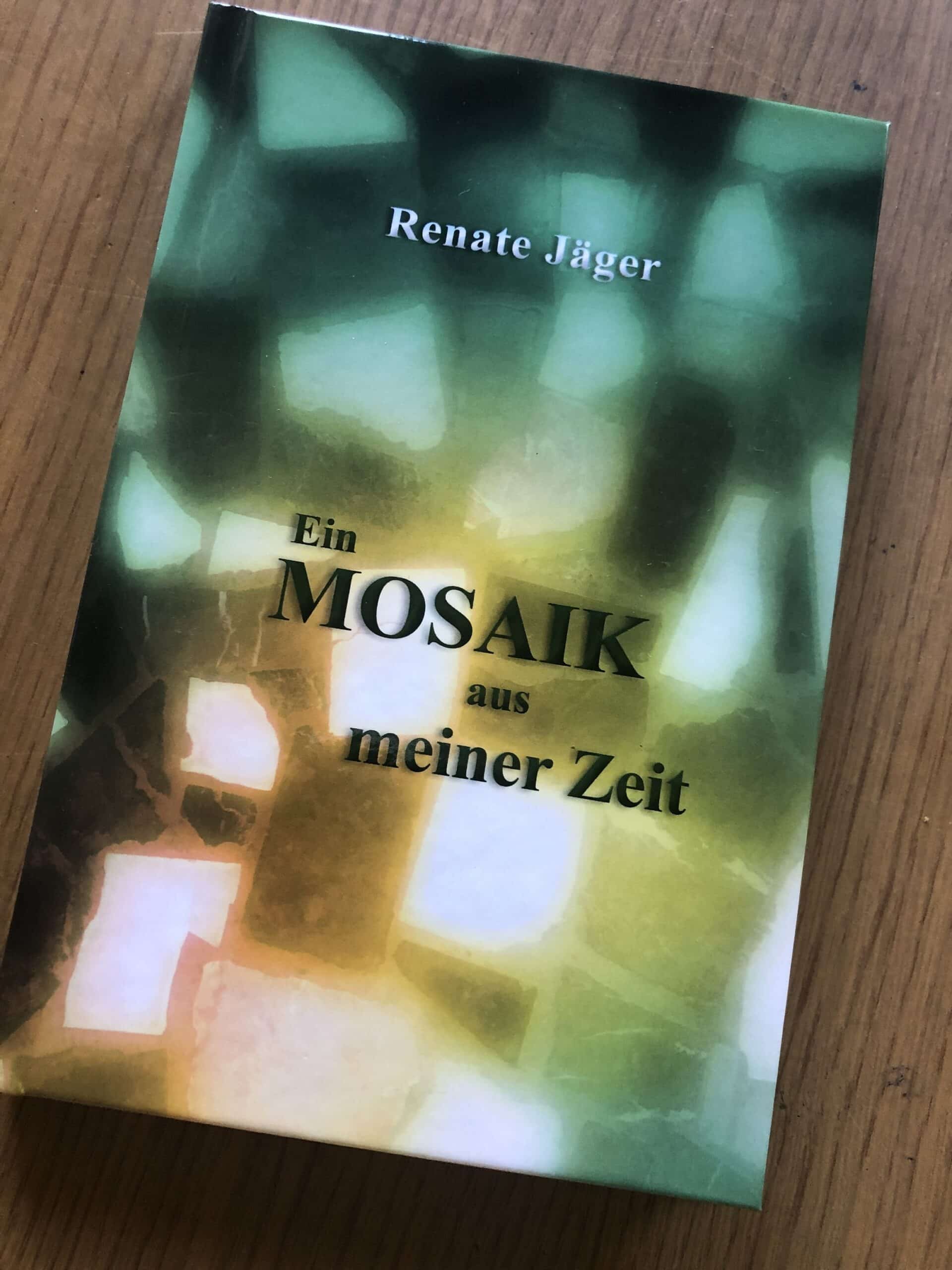 Lesung Renate Jäger - Ein Mosaik aus meiner Zeit