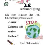 Ankündigung Plakataktion "Unser Zuhause soll sauber bleiben" der 5ten Klassen der 101. Oberschule